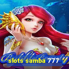 slots samba 777